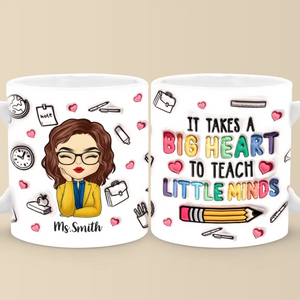 Shaping Minds, Inspiring Futures - Teacher Personalized Custom 3D Inflated Effect Printed Mug - Gift For Teacher