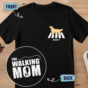 The Walking Dad - Dog Personalized Custom Back And Front Printed Unisex T-shirt - Gift For Pet Owners, Pet Lovers