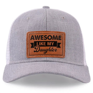 Awesome Like My Daughter - Family Leather Patch Hat - Gift For Dad