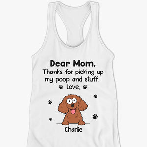 Thanks For Picking Up My Poop & Stuff - Dog Personalized Custom Racer Back Tank Top, T-Shirt - Summer Vacation Gift For Pet Owners, Pet Lovers