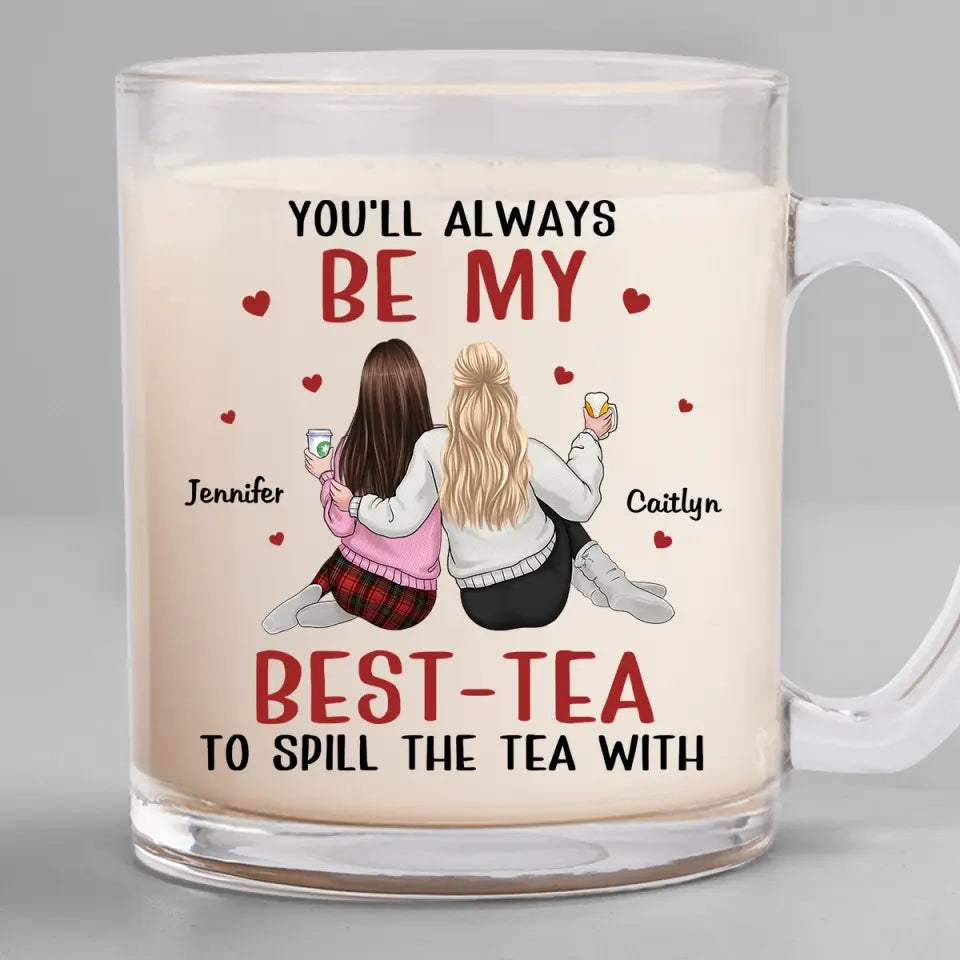 Always Better Together - Bestie Personalized Custom Glass Mug - Gift For Best Friends, BFF, Sisters