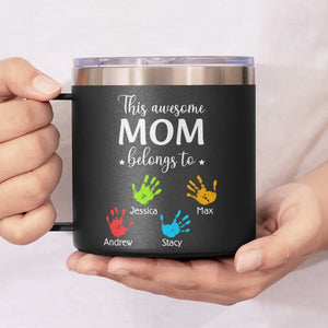 These Hands Hold Your Heart Forever - Family Personalized Custom 14oz Stainless Steel Tumbler With Handle - Gift For Mom, Grandma