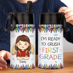 I'm Ready To Crush Second Grade - Personalized Custom Kid Water Bottle - Back To School Gift For Kid, Grandkid