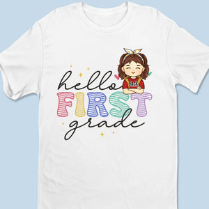 Hello First Grade - Personalized Custom Kid T-shirt - Back To School Gift For Kid