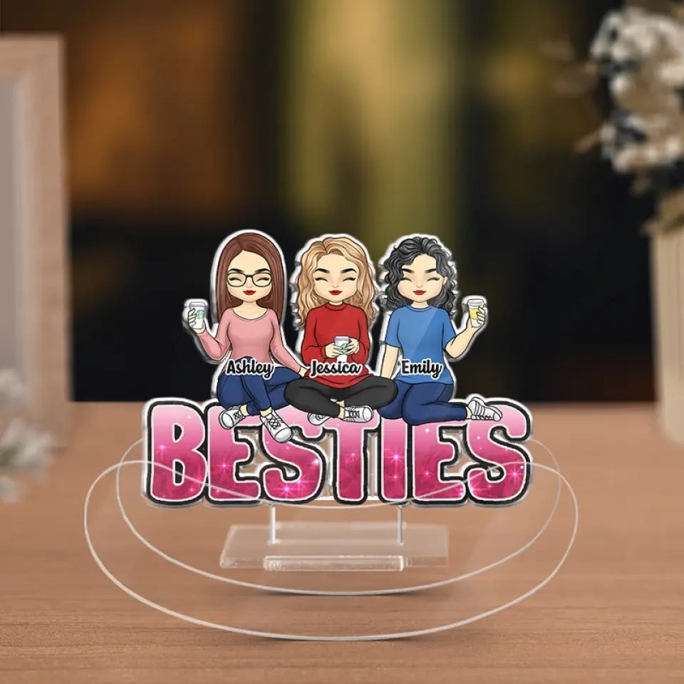 Sisters Forever - Bestie Personalized Custom Acrylic Shaking Stand - Gift For Best Friends, BFF, Sisters