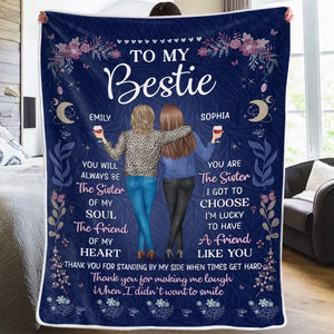 You Will Always Be The Sister Of My Soul - Bestie Personalized Custom Blanket - Gift For Best Friends, BFF, Sisters