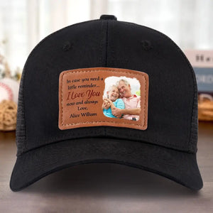 Custom Photo I Love You Now And Always - Couple Personalized Custom Leather Patch Hat - Gift For Husband Wife, Anniversary