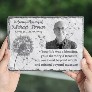 Custom Photo Your Life Was A Blessing - Memorial Personalized Custom Rectangle Shaped Stone With Stand - Sympathy Gift For Family Members