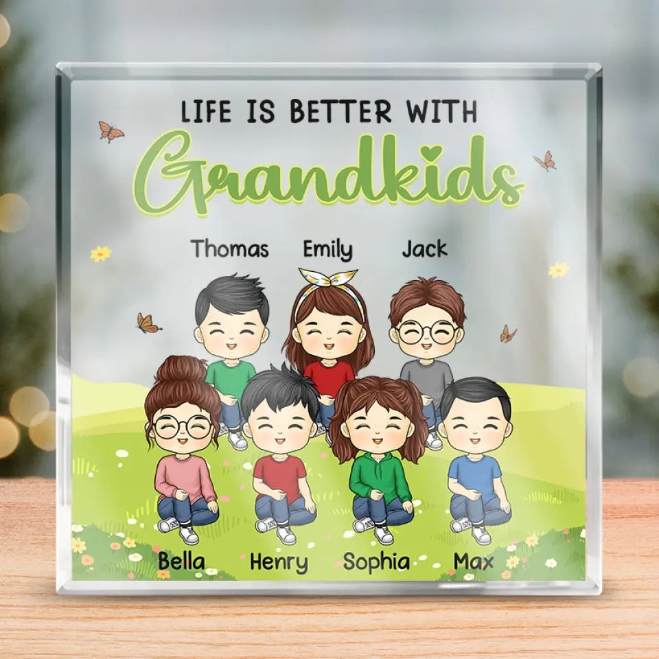 Life Is Better With Grandkids - Family Personalized Custom Square Shaped Acrylic Plaque - Gift For Grandkids