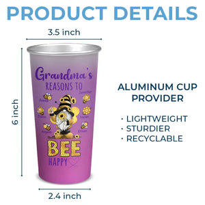 Grandma's Reasons To Bee Happy - Family Personalized Custom Aluminum Changing Color Cup - Gift For Grandma