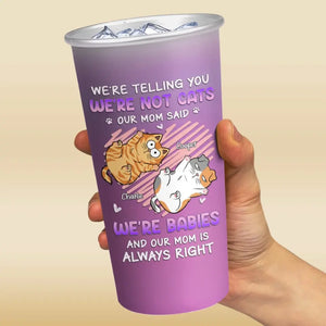 I'm Not A Cat - Cat Personalized Custom Aluminum Changing Color Cup - Gift For Pet Owners, Pet Lovers