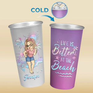 The Beach Is Calling And I Must Go - Bestie Personalized Custom Aluminum Changing Color Cup - Gift For Yourself, Best Friends, BFF, Sisters