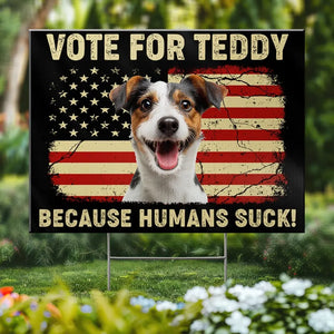 Custom Photo Furry Voters Decide - Dog & Cat Personalized Custom Yard Sign - Gift For Pet Owners, Pet Lovers