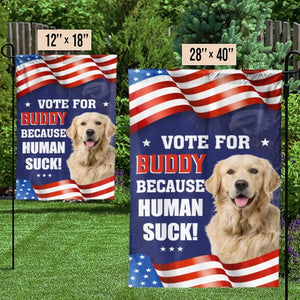 Custom Photo We Can All Agree On The Importance Of Voting - Dog Personalized Custom Flag - Gift For Pet Owners, Pet Lovers