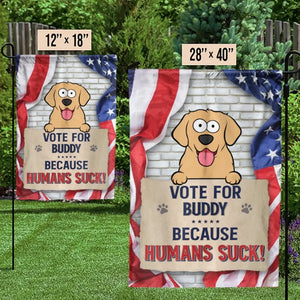 Stop Looking At Me And Vote - Dog & Cat Personalized Custom Flag - Gift For Pet Owners, Pet Lovers