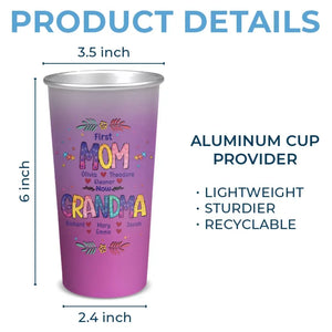 First Momma, Now Mawmaw - Family Personalized Custom Aluminum Changing Color Cup - Gift For Mom, Grandma