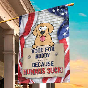 Stop Looking At Me And Vote - Dog & Cat Personalized Custom Flag - Gift For Pet Owners, Pet Lovers