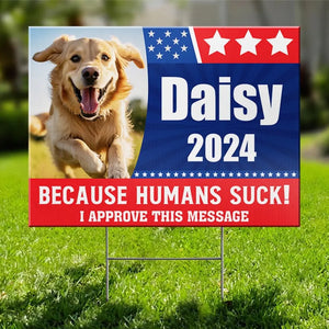 Custom Photo It's Pawfect Time To Vote For My Pet - Dog & Cat Personalized Custom Yard Sign - Gift For Pet Owners, Pet Lovers