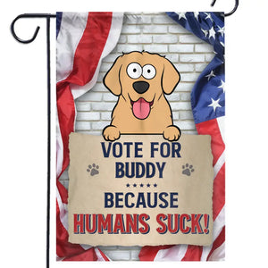 Stop Looking At Me And Vote - Dog & Cat Personalized Custom Flag - Gift For Pet Owners, Pet Lovers