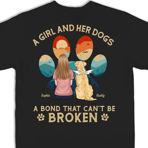 A Bond That Can't Be Broken - Dog Personalized Custom Back Printed Unisex T-shirt, Hoodie, Sweatshirt - Gift For Pet Owners, Pet Lovers