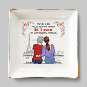 I Promise You Won't Have To Face Them Alone - Bestie Personalized Custom Jewelry Dish - Gift For Best Friends, BFF, Sisters