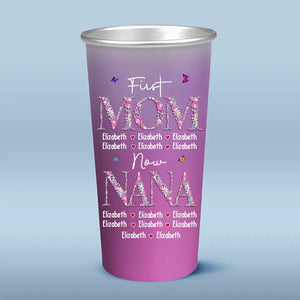 I Have Two Titles Mom & Nana And I'm Blessed By Both - Family Personalized Custom Aluminum Changing Color Cup - Gift For Mom, Grandma