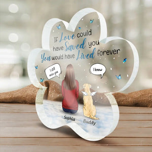 I Keep You In My Heart - Memorial Personalized Custom Paw Shaped Acrylic Plaque - Sympathy Gift For Pet Owners, Pet Lovers