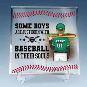 Some Boys Are Just Born With Baseball In Their Souls - Family Personalized Custom Square Shaped Acrylic Plaque - Gift For Family Members, Baseball Players, Baseball Lovers