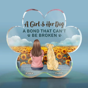 We Have A Bond That Can't Be Broken - Memorial Personalized Custom Paw Shaped Acrylic Plaque - Sympathy Gift For Pet Owners, Pet Lovers