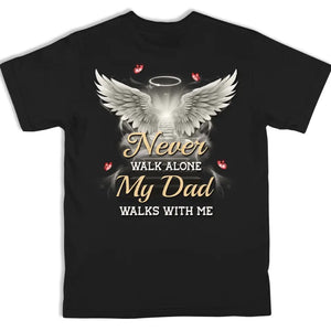 Custom Photo Never Walk Alone - Memorial Personalized Custom Back And Front Printed Unisex T-shirt - Sympathy Gift For Family Members