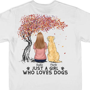 All You Need Is Love And A Dog - Dog Personalized Custom Back Printed Unisex T-shirt, Hoodie, Sweatshirt - Gift For Pet Owners, Pet Lovers