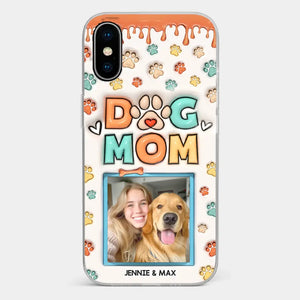 Custom Photo Best Dog Mom Ever - Dog & Cat Personalized Custom 3D Inflated Effect Printed Clear Phone Case - Gift For Pet Owners, Pet Lovers