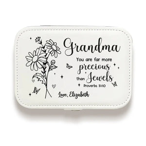 You Are Far More Precious Than Jewels - Family Personalized Custom Jewelry Case - Gift For Mom, Grandma