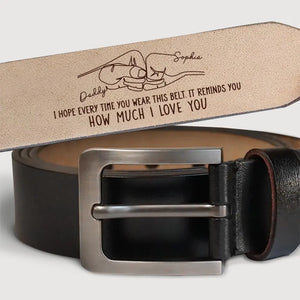 It Reminds You How Much I Love You - Family Personalized Custom Engraved Leather Belt - Father's Day, Gift For Dad, Grandpa