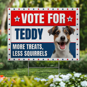 Custom Photo Vote For Furry Friend - Dog & Cat Personalized Custom Yard Sign - Gift For Pet Owners, Pet Lovers