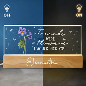 A Friend Is A Flower That Never Fades - Bestie Personalized Custom Acrylic Letters 3D LED Night Light - Gift For Best Friends, BFF, Sisters