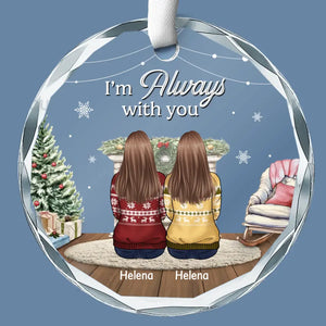 Always With You - Memorial Personalized Custom Circle Glass Ornament - Sympathy Gift For Family Members