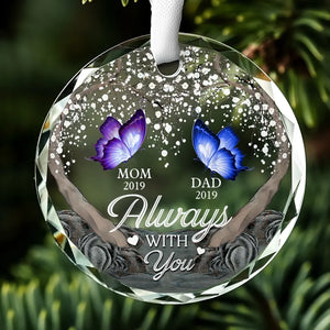 We're Always With You - Memorial Personalized Custom Circle Glass Ornament - Sympathy Gift For Family Members