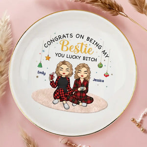 Congrats On Being My Bestie - Bestie Personalized Custom Jewelry Dish - Christmas Gift For Best Friends, BFF, Sisters