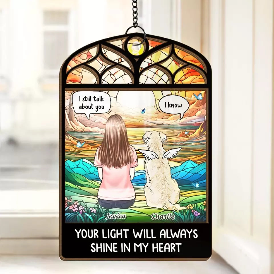 We Still Miss You - Memorial Personalized Window Hanging Suncatcher - Sympathy Gift For Pet Owners, Pet Lovers