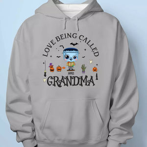 Love Being Called Grandma - Family Personalized Custom Unisex T-shirt, Hoodie, Sweatshirt - Halloween Gift For Mom, Grandma