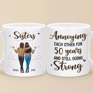 Sisters By Heart, Friends By Choice - Sister Personalized Custom Mug - Gift For Sisters, Siblings