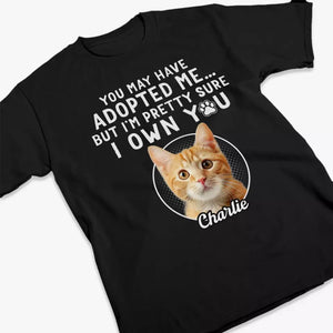 Custom Photo I'm Pretty Sure I Own You - Dog & Cat Personalized Custom Unisex T-shirt, Hoodie, Sweatshirt - Gift For Pet Owners, Pet Lovers