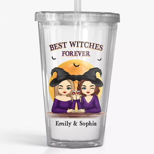 The Best Witches Forever - Bestie Personalized Custom Clear Acrylic Tumbler - Halloween Gift For Best Friends, BFF, Sisters