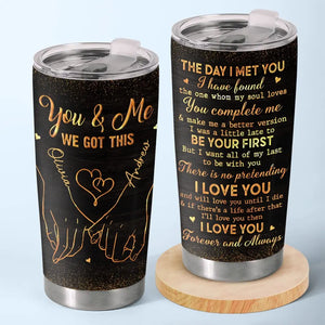 I Love You And Will Love You Until I Die - Couple Personalized Custom Tumbler - Gift For Husband Wife, Anniversary