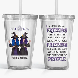 We Are Classy Sassy Witches - Bestie Personalized Custom Clear Acrylic Tumbler - Halloween Gift For Best Friends, BFF, Sisters