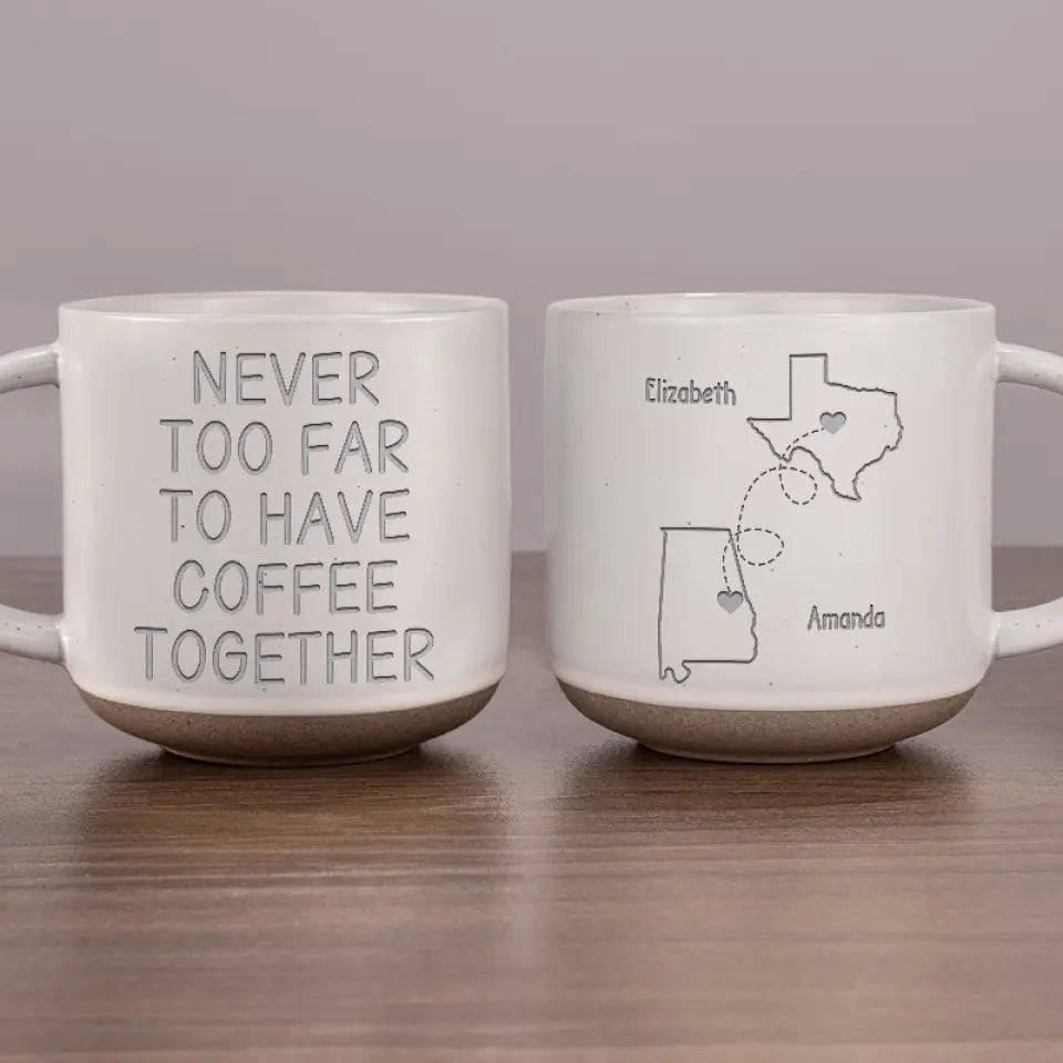 Still Having Coffee Together - Bestie Personalized Custom Pottery Mug - Gift For Best Friends, BFF, Sisters