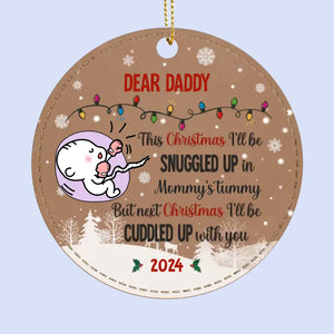 Next Christmas I'll Be Cuddled Up With You - Family Personalized Custom Leather Ornament - Christmas Gift For Family Members, Baby Kids, Newborn Baby