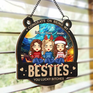 To Friendship Every Burden's Light - Bestie Personalized Window Hanging Suncatcher - Christmas Gift For Best Friends, BFF, Sisters