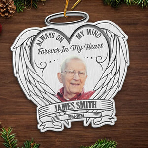 Custom Photo Always On My Mind - Memorial Personalized Custom Ornament - Metal Custom Shaped - Sympathy Gift, Christmas Gift For Family Members